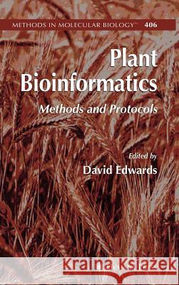 Plant Bioinformatics: Methods and Protocols Edwards, David 9781588296535 Humana Press - książka