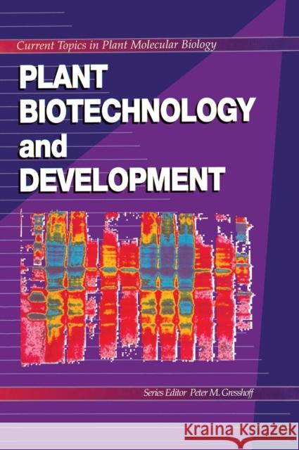 Plant Biotechnology and Development Gresshoff M. Gresshoff Peter M. Gresshoff 9780849382611 CRC - książka