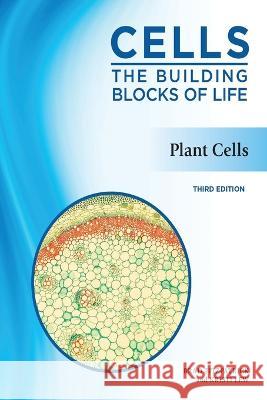 Plant Cells, Third Edition Lew, Kristi 9798887253510 Chelsea House Publications - książka