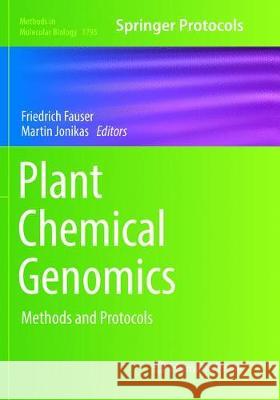 Plant Chemical Genomics: Methods and Protocols Fauser, Friedrich 9781493993116 Humana - książka
