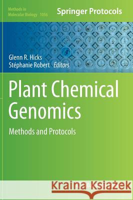 Plant Chemical Genomics: Methods and Protocols Hicks, Glenn R. 9781627035910 Humana Press - książka