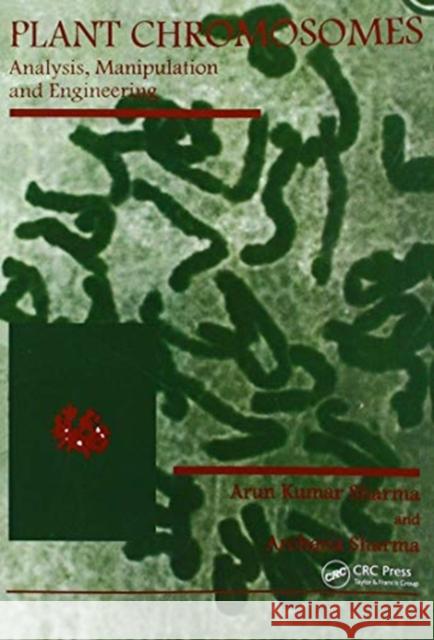 Plant Chromosomes: Analysis, Manipulation and Engineering Sharma, Archarna 9780367455651 Taylor and Francis - książka