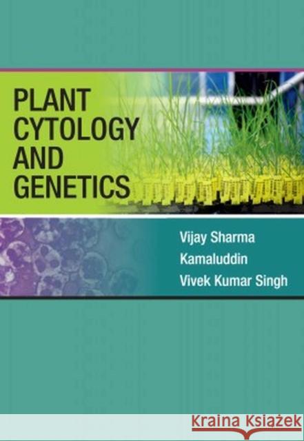 Plant Cytology and Genetics Vijay Sharma, Kamaluddin & Vivek Kumar Singh 9788119254248 New India Publishing Agency - książka