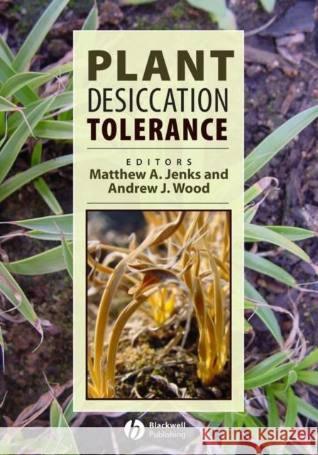 Plant Desiccation Tolerance  9780813812632 IOWA STATE UNIVERSITY PRESS - książka