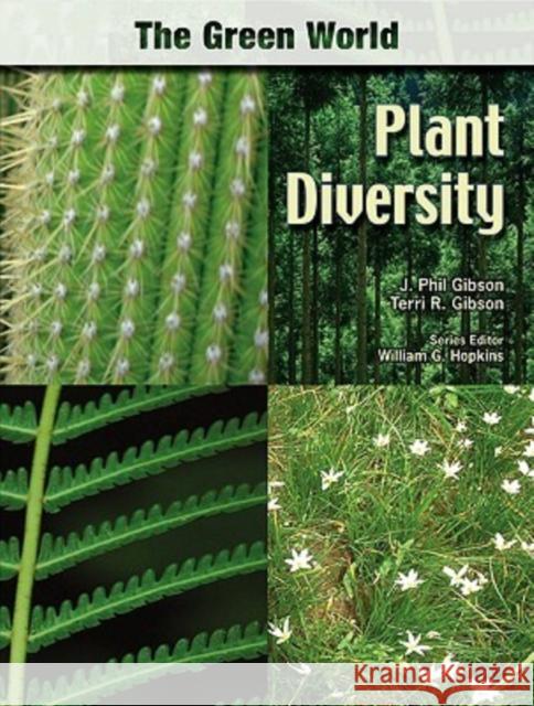 Plant Diversity J. Phil Gibson Terri R. Gibson 9780791089606 Chelsea House Publications - książka