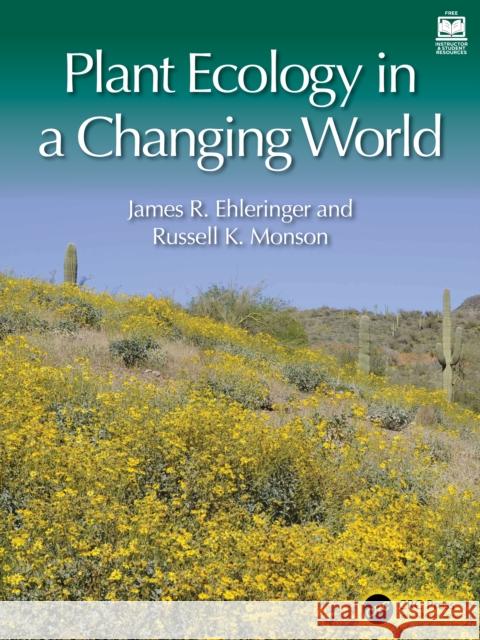 Plant Ecology in a Changing World James R. Ehleringer (University of Utah, Salt Lake City, USA), Todd E. Dawson, Darren R. Sandquist (California State Uni 9781482217933 Apple Academic Press Inc. - książka