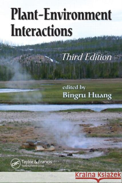 Plant-Environment Interactions Bingru Huang 9780849337277 CRC Press - książka