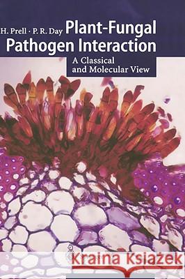 Plant-Fungal Pathogen Interaction: A Classical and Molecular View Prell, Hermann H. 9783540667278 Springer - książka