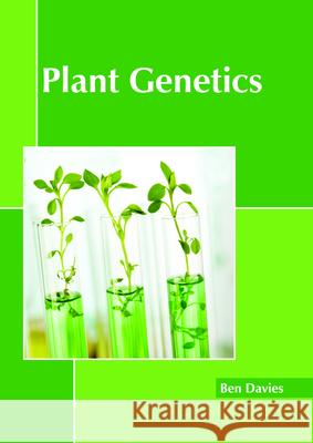 Plant Genetics Ben Davies 9781632399663 Callisto Reference - książka