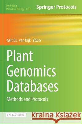 Plant Genomics Databases: Methods and Protocols Van Dijk, Aalt D. J. 9781493966561 Humana Press - książka