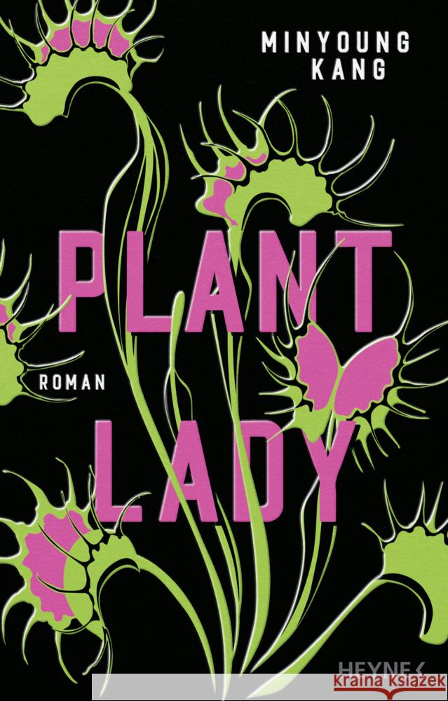 Plant Lady Kang, Minyoung 9783453275584 Heyne - książka