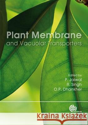 Plant Membrane and Vacuolar Transporters  9781845934026 CABI PUBLISHING - książka