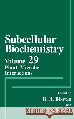 Plant-Microbe Interactions B. B. Biswas H. K. Das 9780306456787 Kluwer Academic Publishers - książka