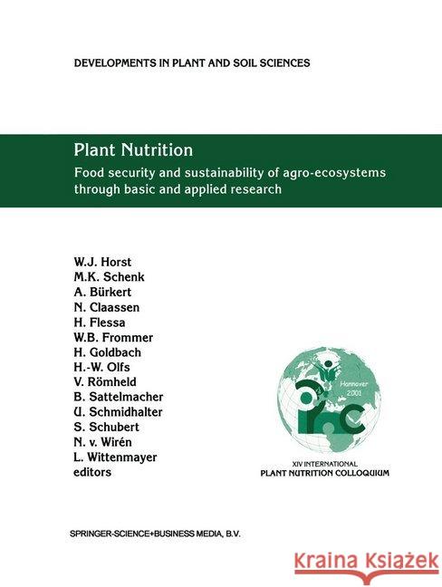 Plant Nutrition: Food Security and Sustainability of Agro-Ecosystems Through Basic and Applied Research Horst, Walter 9780792371052 Springer Netherlands - książka