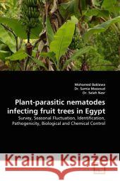 Plant-Parasitic Nematodes Infecting Fruit Trees in Egypt Mohamed Baklawa Dr Sami Dr Sala 9783639327915 VDM Verlag - książka