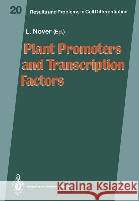 Plant Promoters and Transcription Factors Lutz Nover 9783662223048 Springer-Verlag Berlin and Heidelberg GmbH &  - książka