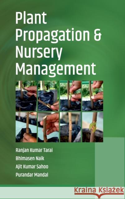 Plant Propagation and Nursery Management Kumar, Tarai Ranjan 9789389907247 New India Publishing Agency- Nipa - książka