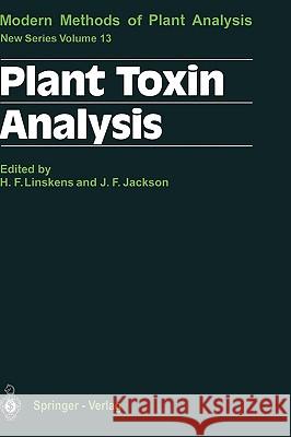 Plant Toxin Analysis John F. Jackson Hans F. Linskens 9783540523284 Springer - książka