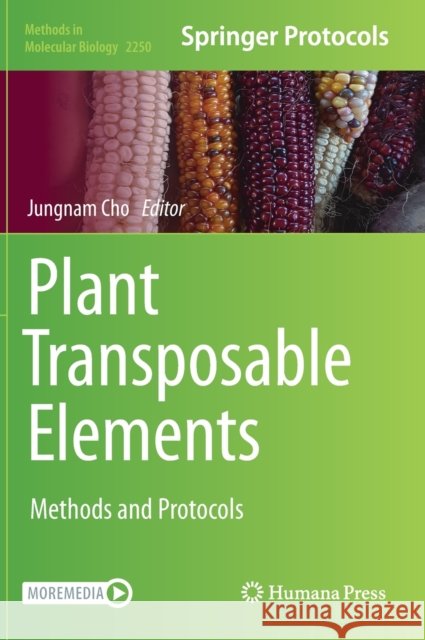 Plant Transposable Elements: Methods and Protocols Jungnam Cho 9781071611333 Humana - książka