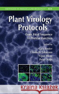 Plant Virology Protocols: From Viral Sequence to Protein Function Foster, Gary 9781588298270 Humana Press - książka