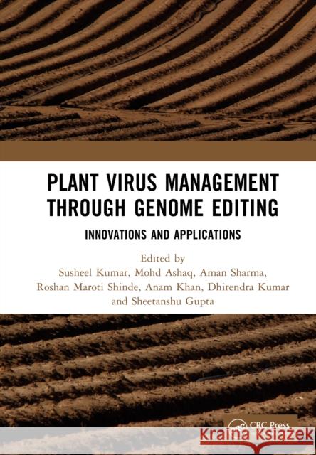Plant Virus Management through Genome Editing: Innovations and Applications  9781041205623 CRC Press - książka