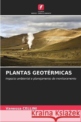 Plantas Geotérmicas Cellini, Vanessa 9786205334195 Edicoes Nosso Conhecimento - książka