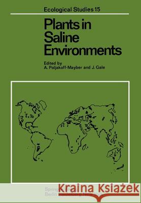 Plants in Saline Environments A. Poljakoff-Mayber J. Gale D. L. Carter 9783642809316 Springer - książka