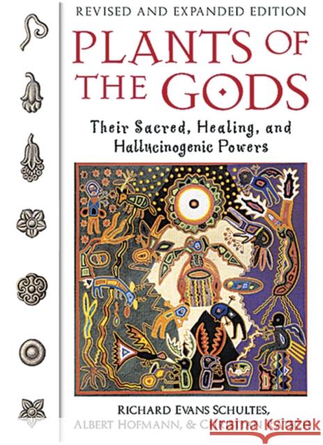 Plants of the Gods: Their Sacred, Healing, and Hallucinogenic Powers Schultes, Richard Evans 9780892819799 Healing Arts Press - książka