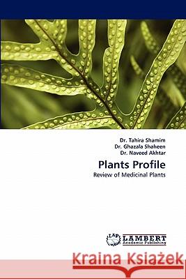 Plants Profile  9783844312829 LAP Lambert Academic Publishing AG & Co KG - książka