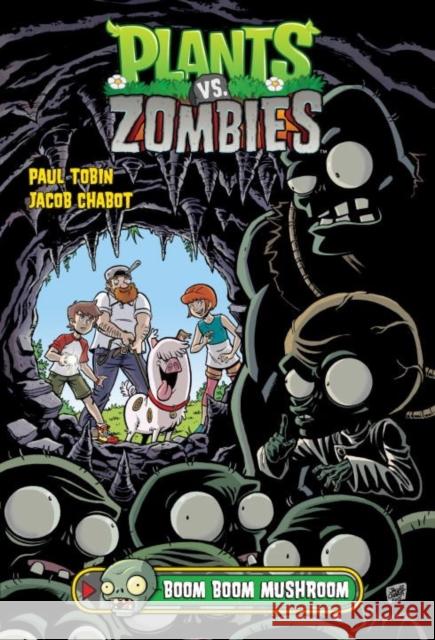 Plants vs. Zombies Volume 6: Boom Boom Mushroom Paul Tobin Jacob Chabot Various 9781506700373 Dark Horse Books - książka