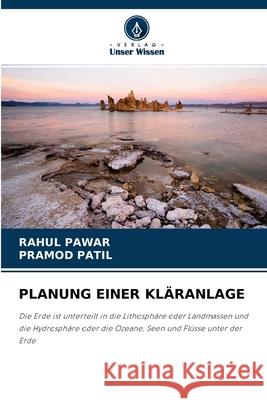 Planung Einer Kläranlage Rahul Pawar, Pramod Patil 9786204158259 Verlag Unser Wissen - książka