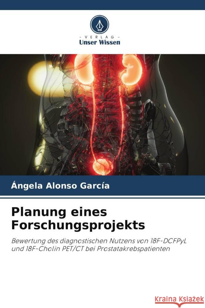 Planung eines Forschungsprojekts ?ngela Alons 9786207426843 Verlag Unser Wissen - książka