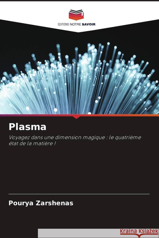 Plasma Zarshenas, Pourya 9786204710945 Editions Notre Savoir - książka