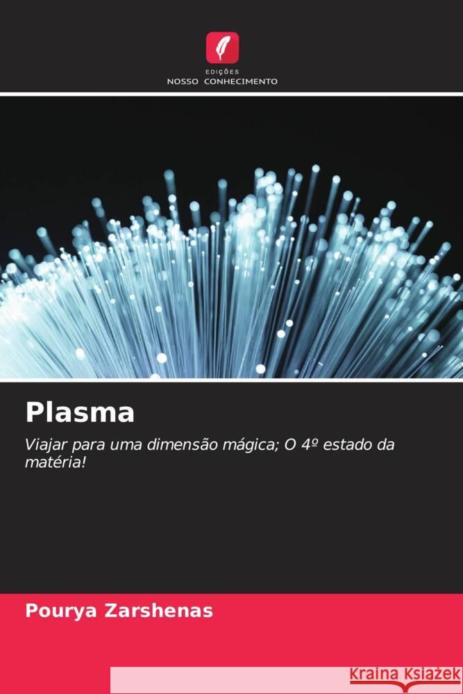 Plasma Zarshenas, Pourya 9786204710969 Edições Nosso Conhecimento - książka
