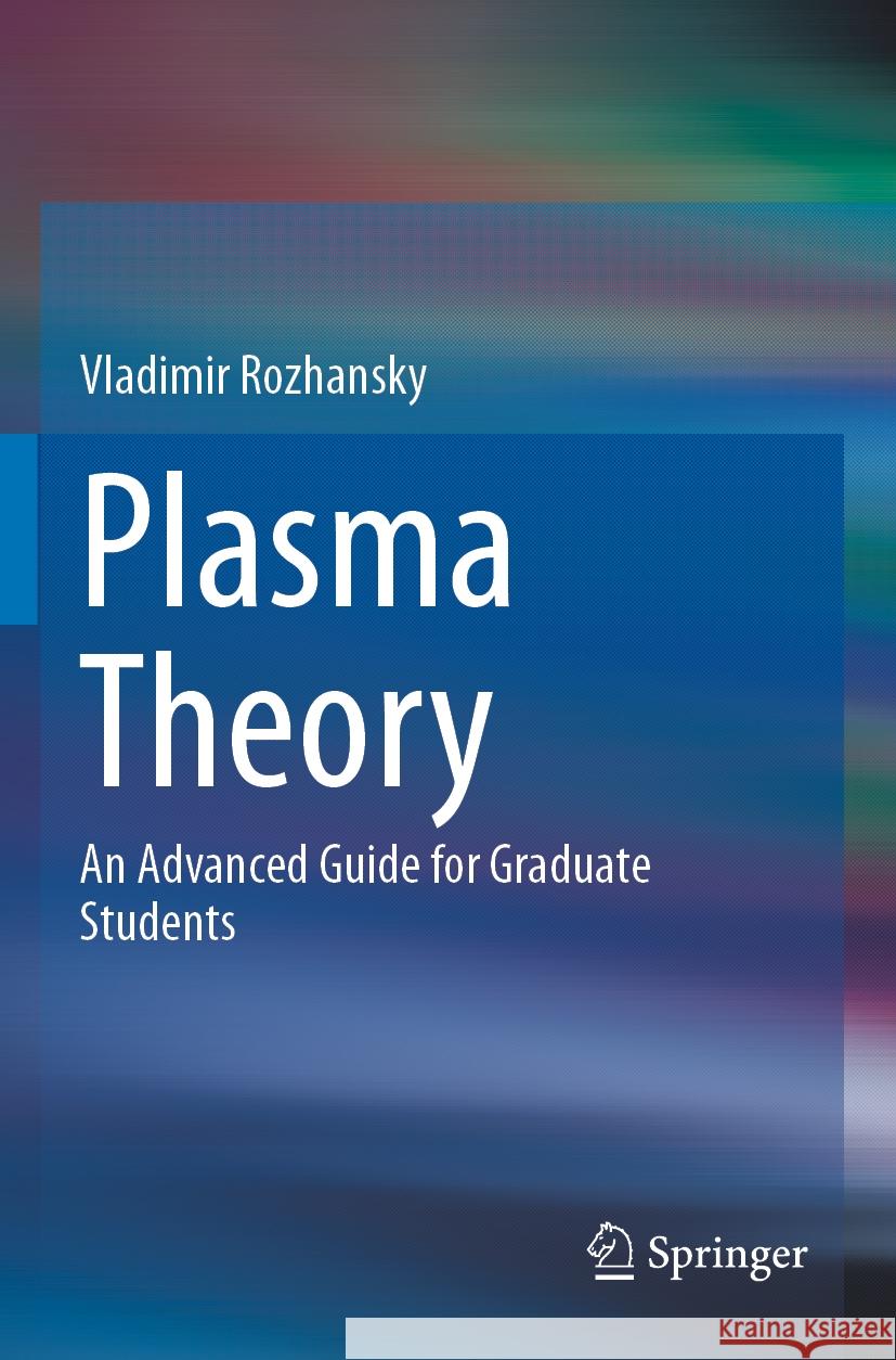 Plasma Theory Vladimir Rozhansky 9783031444883 Springer Nature Switzerland - książka