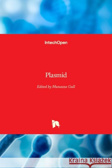 Plasmid Munazza Gull 9781838802370 Intechopen - książka