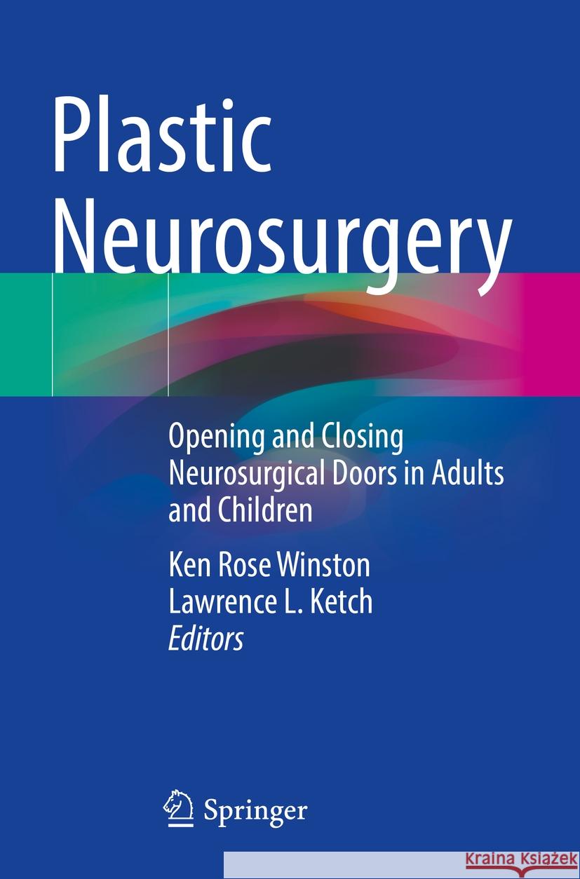 Plastic Neurosurgery  9783031278747 Springer International Publishing - książka