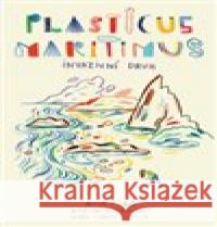 Plasticus maritimus: invazivní druh Bernardo Carvalho 9788090780002 Jana Kostelecká - JAKOST - książka