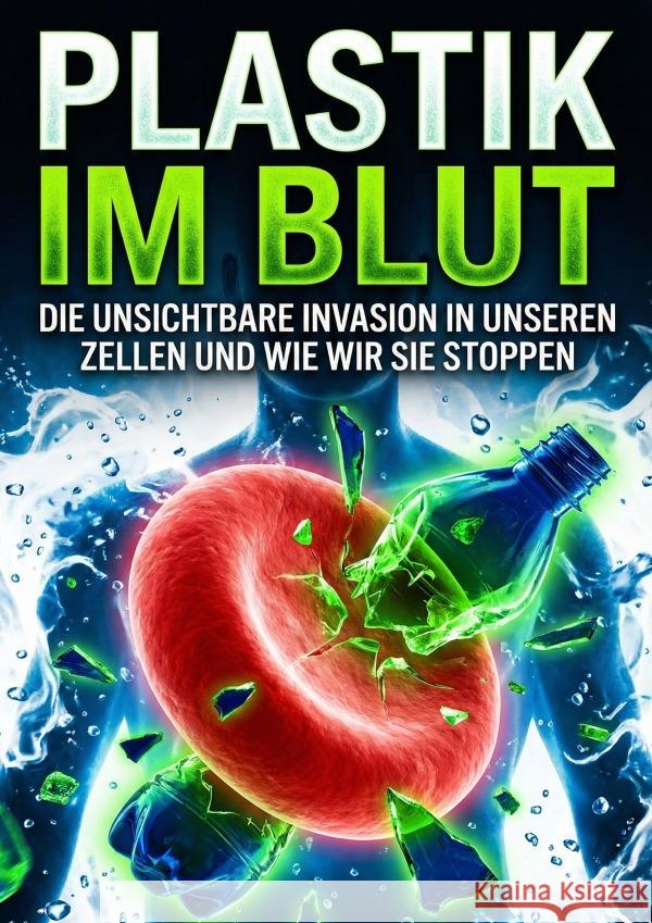 Plastik im Blut Vogt, Sarah J. 9783565264186 epubli - książka