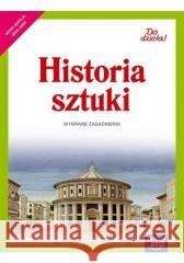 Plastyka SP Do dzieła! Historia sztuki 2020 NE Jadwiga Lukas 9788326739354 Nowa Era - książka