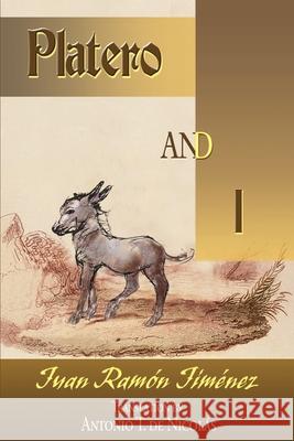 Platero and I Juan Ramon Jimenez Antonio T. d Martin Hardy 9780595003457 iUniverse - książka