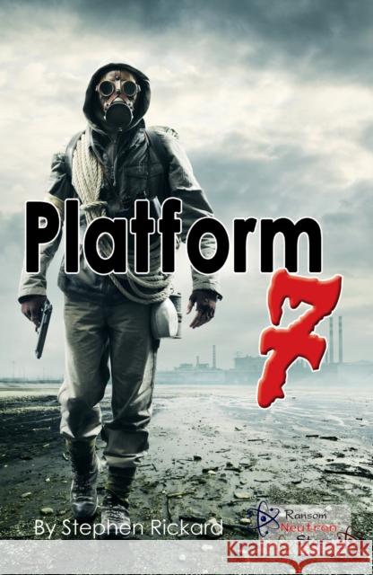Platform 7 Rickard Stephen 9781785914317 Ransom Publishing - książka