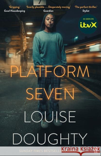 Platform Seven: From the writer of BBC smash hit drama 'Crossfire' Louise Doughty 9780571385027 Faber & Faber - książka