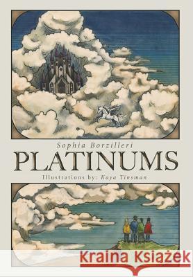 Platinums Sophia Borzilleri, Kaya Tinsman 9781643000039 Covenant Books - książka