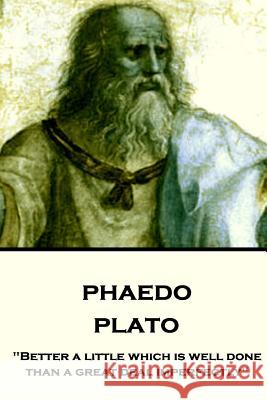 Plato - Phaedo: 