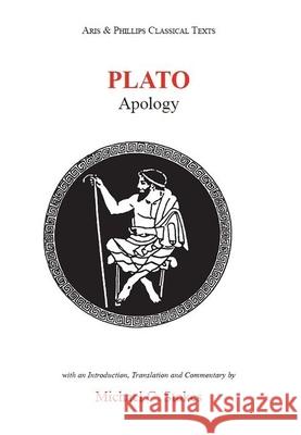 Plato: Apology Stokes, M. C. 9780856683725 ARIS & PHILLIPS LTD - książka