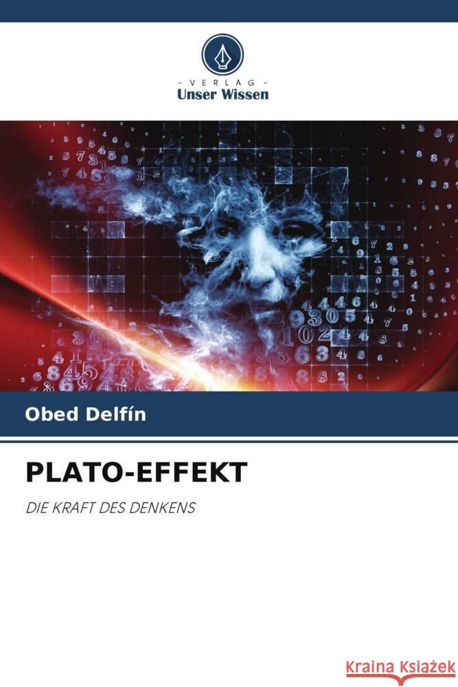 Plato-Effekt Obed Delf?n 9786207426607 Verlag Unser Wissen - książka