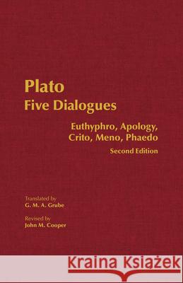 Plato: Five Dialogues : Euthyphro, Apology, Crito, Meno, Phaedo  Plato 9780872206342  - książka