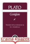Plato: Gorgias Helmbold, W. 9780023529504 Prentice Hall