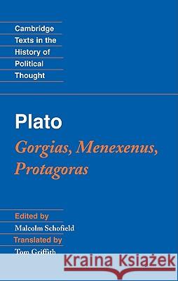 Plato: Gorgias, Menexenus, Protagoras  9780521837293 CAMBRIDGE UNIVERSITY PRESS - książka